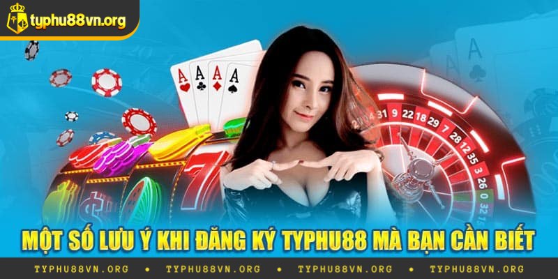 Những điều cần lưu ý khi đăng ký