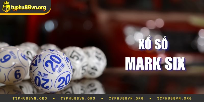 Nhập môn chơi xổ số Mark Six tiêu chuẩn 2025